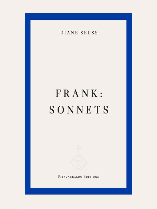 Title details for frank by Diane Seuss - Wait list